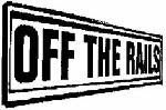 Off The Rails